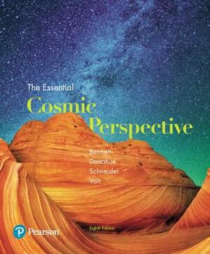 Essential Cosmic Perspective Plus Mastering Astronomy with Pearson Etext, the -- Access Card Package by Jeffrey Bennett, Nicholas Schneider, Megan Donahue