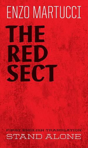 The Red Sect by Enzo Martucci