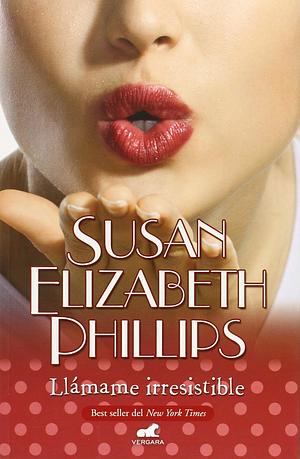Llámame Irresistible by Susan Elizabeth Phillips