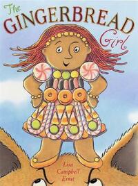 The Gingerbread Girl by Lisa Campbell Ernst