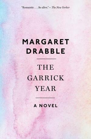 The Garrick Year: A Novel by Margaret Drabble