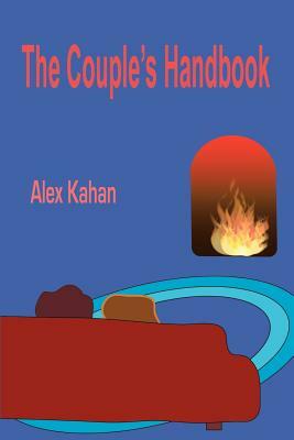 The Couple's Handbook by Alex Kahan