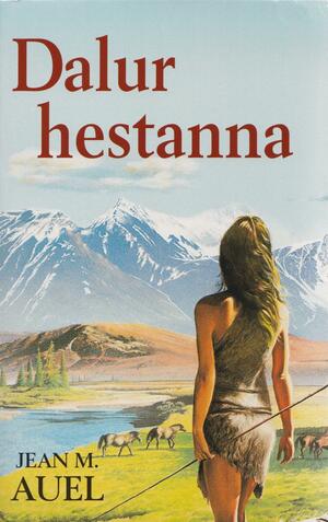 Dalur hestanna by Bjarni Gunnarsson, Jean M. Auel