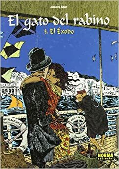 El gato del rabino #3: El éxodo by Joann Sfar