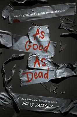 As Good As Dead by Holly Jackson