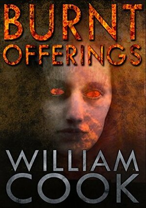 Burnt Offering by William Cook