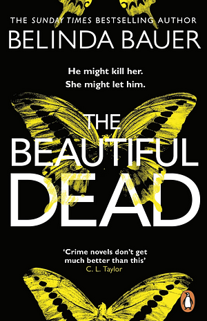 The Beautiful Dead by Belinda Bauer