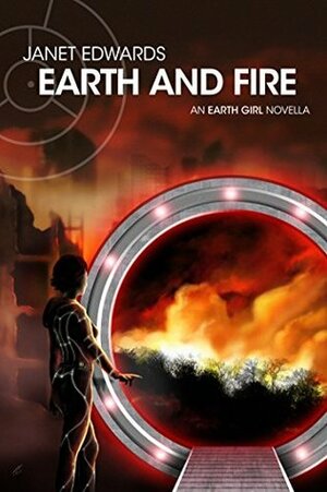 Earth and Fire by Janet Edwards