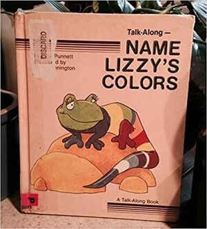 Name Lizzy's Colors by Dick Punnett