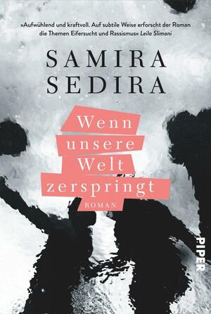 Wenn unsere Welt zerspringt by Samira Sedira