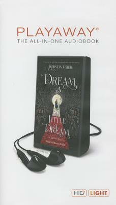 Dream a Little Dream by Kerstin Gier