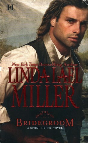 The Bridegroom by Linda Lael Miller