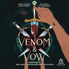 Venom & Vow by Elliot McLemore, Anna-Marie McLemore