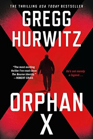 Orphan X by Gregg Andrew Hurwitz