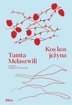 Kos kos jeżyna by Tamta Melashvili