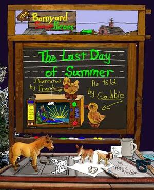 The Last Day of Summer by Mike J. Preble