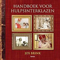 Handboek voor hulpsinterklazen by Jos Brink