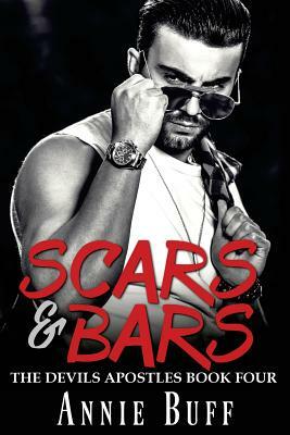 Scars & Bars by Annie Buff