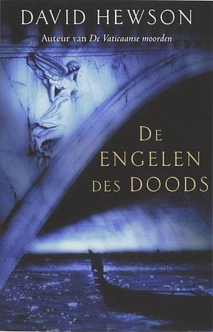 De engelen des doods by David Hewson