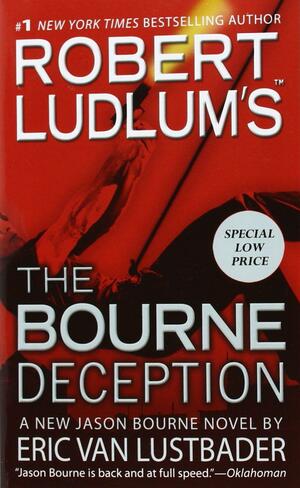 The Bourne Deception by Eric Van Lustbader