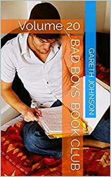 Bad boys' book club: Volume 20 by Gareth Johnson