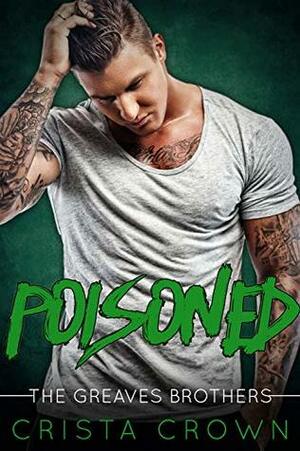 Poisoned by Crista Crown