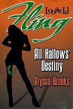 All Hallows Destiny by Alyssa Brooks