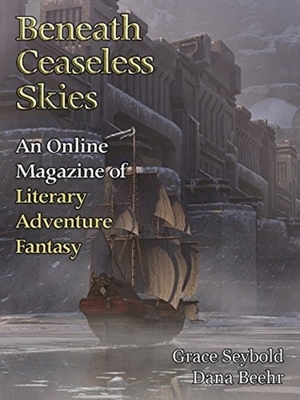 Beneath Ceaseless Skies Issue #241 by Scott H. Andrews, Grace Seybold, Dana Beehr