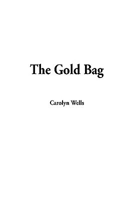 The Gold Bag by Carolyn Wells