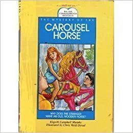 The Mystery of the Carousel Horse by Elspeth Campbell Murphy