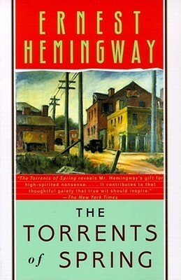 The Torrents of Spring by Ernest Hemingway