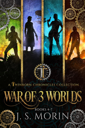 Twinborn Chronicles: War of 3 Worlds by J.S. Morin