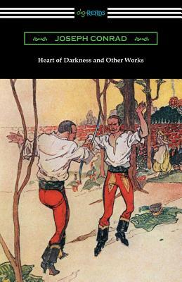 Heart of Darkness and Other Works by Joseph Conrad