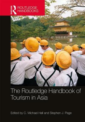 The Routledge Handbook of Tourism in Asia by 