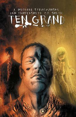 Ten Grand by J. Michael Straczynski