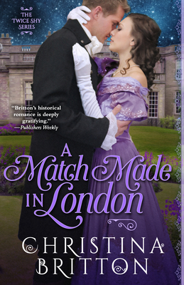 A Match Made in London by Christina Britton