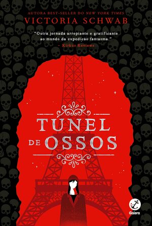 Túnel de Ossos by V.E. Schwab