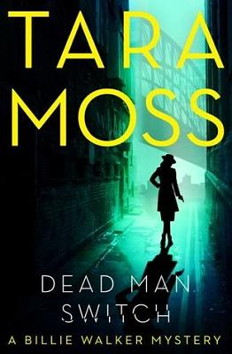 Dead Man Switch by Tara Moss