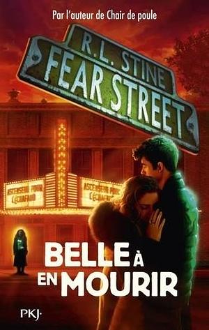 Belle à en mourir by R.L. Stine