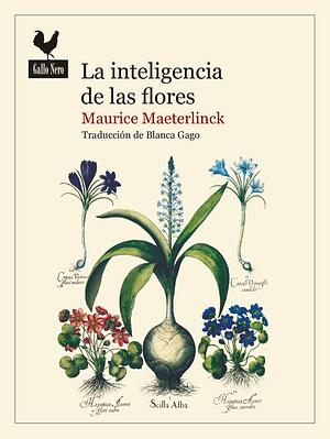La inteligencia de las flores by Maurice Maeterlinck