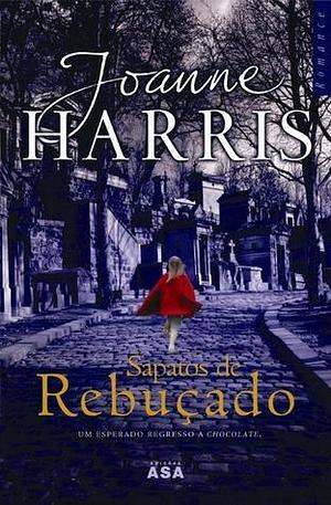 Sapatos de rebuçado by Joanne Harris