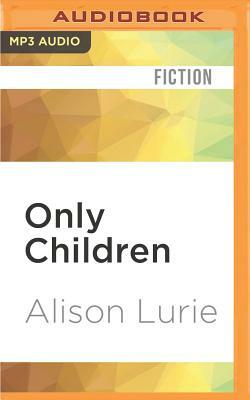 Only Children by Alison Lurie