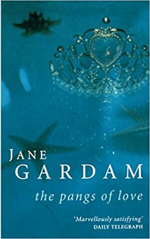 The Pangs of Love and Other Stories by Jane Gardam