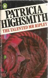 The Talented Mr Ripley by Patricia Highsmith