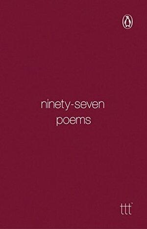 Ninety-Seven Poems by Terribly Tiny Tales