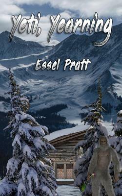 Yeti, Yearning by Essel Pratt