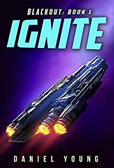 Ignite by Daniel Young