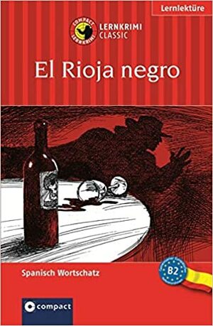 El Rioja negro by Elena Borges