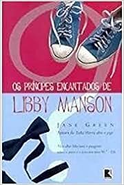 Os Príncipes Encantados de Libby Manson by Jane Green
