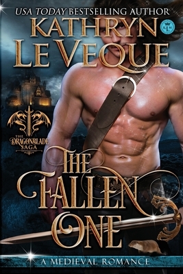 The Fallen One by Kathryn Le Veque